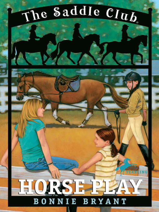 Title details for Horse Play by Bonnie Bryant - Available